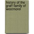 History Of The Graff Family Of Westmorel