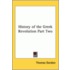 History Of The Greek Revolution Part Two