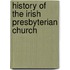 History Of The Irish Presbyterian Church