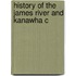 History Of The James River And Kanawha C