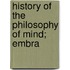 History Of The Philosophy Of Mind; Embra