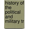 History Of The Political And Military Tr door Henry Thoby Prinsep