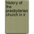 History Of The Presbyterian Church In Ir