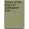 History Of The Priory Of Coldingham From door William King Hunter