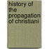 History Of The Propagation Of Christiani