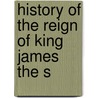 History Of The Reign Of King James The S door Gilbert Burnett