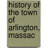 History Of The Town Of Arlington, Massac door William Richard Cutter