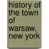 History Of The Town Of Warsaw, New York