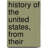 History Of The United States, From Their door David Ramsay