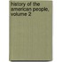 History of the American People, Volume 2