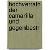 Hochverrath Der Camarilla Und Gegenbestr door Anonymous Anonymous