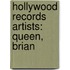 Hollywood Records Artists: Queen, Brian
