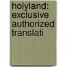 Holyland: Exclusive Authorized Translati door Gustav Frenssen