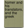Homer And His Translators, And The Greek door John Willson
