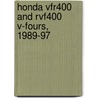 Honda Vfr400 And Rvf400 V-Fours, 1989-97 door Matthew Coombes