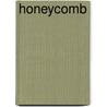 Honeycomb door Dorothy Miller Richardson
