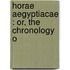 Horae Aegyptiacae : Or, The Chronology O