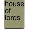 House Of Lords by John Fraser Macqueen