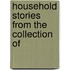Household Stories From The Collection Of