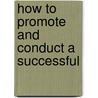 How To Promote And Conduct A Successful door Ruben A. Torrey