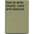 How To Write Clearly; Rules And Exercise