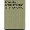 Howard's Anglo-American Art Of Reckoning by C. Frusher Howard