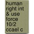 Human Right Int & Use Force 10/2 Ccael C