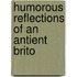 Humorous Reflections Of An Antient Brito