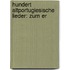 Hundert Altportugiesische Lieder: Zum Er