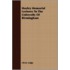 Huxley Memorial Lectures To The Universi