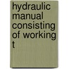 Hydraulic Manual Consisting Of Working T door Lowis D'Aguilar Jackson