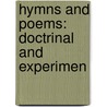 Hymns And Poems: Doctrinal And Experimen door Daniel Herbert