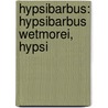 Hypsibarbus: Hypsibarbus Wetmorei, Hypsi door Onbekend
