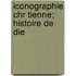 Iconographie Chr Tienne; Histoire De Die