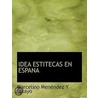 Idea Estitecas En Espana door Marcelino Menndez Y