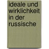 Ideale Und Wirklichkeit In Der Russische door Petr Alekseevich Kropotkine