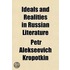 Ideals And Realities In Russian Literatu