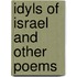 Idyls Of Israel And Other Poems