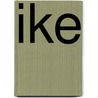 Ike door Books Llc