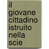 Il Giovane Cittadino Istruito Nella Scie