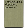 Il Messia, Di F.A. Klopstock; Poema In V door Giuseppe Pensa