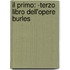 Il Primo: -Terzo Libro Dell'Opere Burles