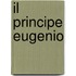 Il Principe Eugenio