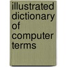 Illustrated Dictionary Of Computer Terms door Davinder Singh Minhas