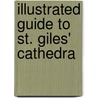 Illustrated Guide To St. Giles' Cathedra door William Meikle