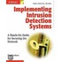Implementing Intrusion Detection Systems