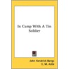 In Camp With A Tin Soldier door Onbekend