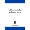 In Deacon's Orders And Other Stories by Walter Besant