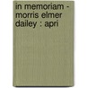 In Memoriam - Morris Elmer Dailey : Apri door Onbekend