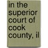 In The Superior Court Of Cook County, Il